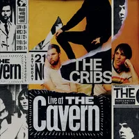 Live at the Cavern (RSD Black Friday 2022) | The Cribs