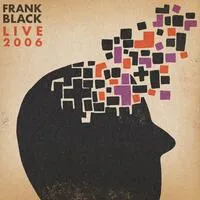 Live 2006 (RSD 2023) | Frank Black