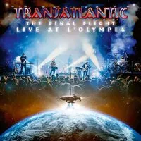 The Final Flight: Live at L'Olympia | Transatlantic