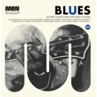 Blues: All-time Classics from the Kings of Blues | Various Artists