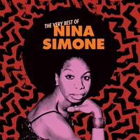 The Very Best of Nina Simone | Nina Simone