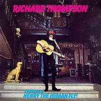 Henry the Human Fly | Richard Thompson