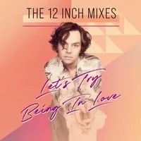 Let's Try Being in Love: The 12 Inch Mixes (RSD 2023) | Darren Hayes