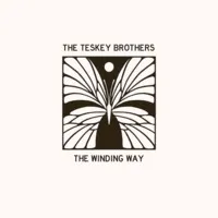The Winding Way | The Teskey Brothers
