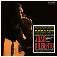 Brazil's Brilliant | Joao Gilberto