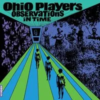 Observations in Time | Ohio Players