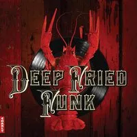 Deep Fried Funk | Various Artists