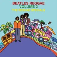 Beatles Reggae, Volume 2 (RSD 2023) | The Reggae Specials