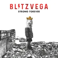 Strong Forever (RSD 2023) | Blitz Vega