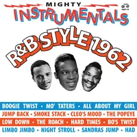Mighty instrumentals R&B-style 1962 (RSD 2023) | Various Artists