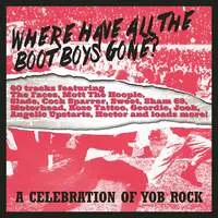 Where Have All the Boot Boys Gone?: A Celebration of Yob Rock | Various Artists