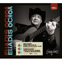 Guajiro | Eliades Ochoa
