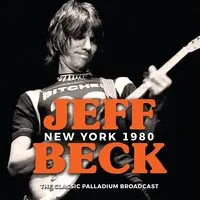 Jeff Beck: New York 1980 | Jeff Beck
