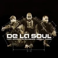 Art Official Intelligence: Mosaic Thump | De La Soul