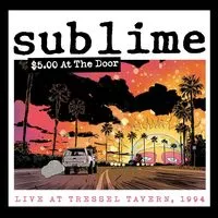 $5.00 at the Door: Live at Tressel Tavern, 1994 | Sublime