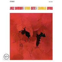 Jazz Samba | Stan Getz & Charlie Byrd