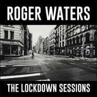 The Lockdown Sessions | Roger Waters