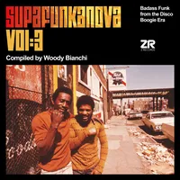 Supafunkanova: Compiled By Woody Bianchi - Volume 3 | Various Artists