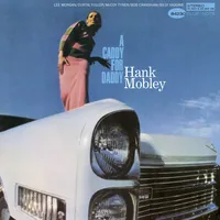 A Caddy for Daddy | Hank Mobley