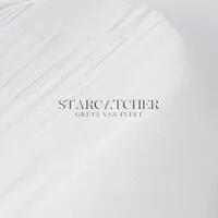 Starcatcher | Greta Van Fleet