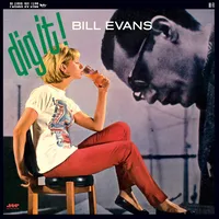 Dig It! | Bill Evans