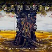 The Road to Success: 1970-1972 | Genesis