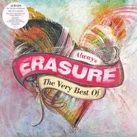 Always: The Very Best of Erasure | Erasure