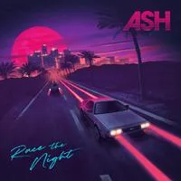 Race the Night | Ash