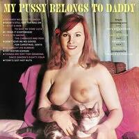 My Pussy Belongs to Daddy | Various Artists