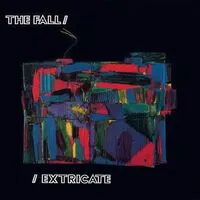 Extricate | The Fall