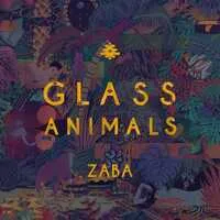 ZABA (Zeotrope Edition) | Glass Animals