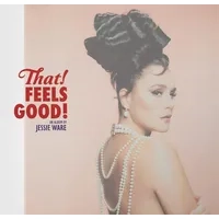 That! Feels Good! | Jessie Ware