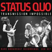 Transmission Impossible: Rare Broadcast Recordings | Status Quo