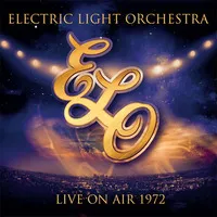 Live On Air 1972 | Electric Light Orchestra