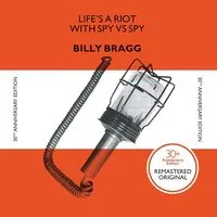 Life's a Riot With Spy Vs. Spy | Billy Bragg