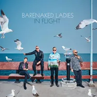 In Flight | Barenaked Ladies