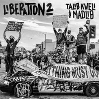 Liberation 2 | Talib Kweli/Madlib