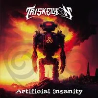 Artificial Insanity | Triskelyon