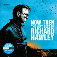 Now Then: The Very Best of Richard Hawley | Richard Hawley