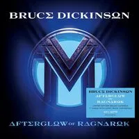 Afterglow of Ragnarok | Bruce Dickinson