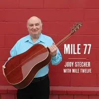 Mile 77 | Jody with Mile Twelve Stecher