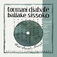 New Ancient Strings | Toumani Diabate with Ballake Sissoko