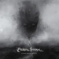 A Giant Bound to Fall | Eternal Storm