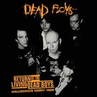 Return of the Living Dead Boys: Halloween Night 1986 | Dead Boys