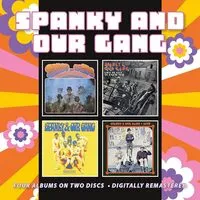 Spanky and Our Gang/Like to Get to Know You/Anything You Choose | Spanky and Our Gang