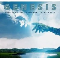 Horzons: Live at the Roxy Theater 1973 | Genesis