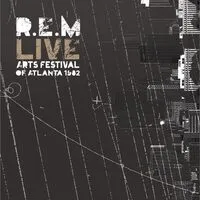 Live: Arts Festival of Atlanta, 1982 | R.E.M.
