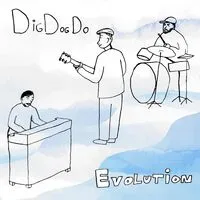 Evolution | DigDogDo