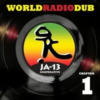 World Radio Dub: Chapter 1 | JA13