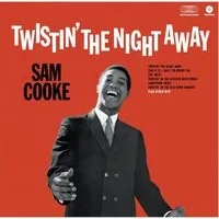 Twistin' the Night Away | Sam Cooke